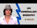 Uncovering the Untold Story of Ian Somerhalder