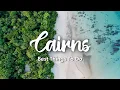 CAIRNS AUSTRALIA 2026 10 Awesome Things To Do In Around Cairns Travel Tips