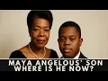 Download Lagu Whatever Happened To Maya Angelous Son? How Racial Barriers Drove Them Apart