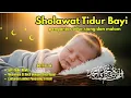 Lagu LAGU PENGANTAR TIDUR BAYI ISLAMI | Sholawat Untuk Bayi Tidur Nyenyak, Damai, Tenang Dan Berkah