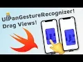 Advanced iOS Animations - Swift UIPanGestureRecognizer Dragging Draggable Views