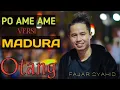 Download Lagu OTANG || POK AME AME VERSI MADURA || FAJAR SYAHID