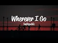 Lagu OneRepublic - Wherever I Go (Lyrics)