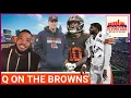 Quincy Carrier on the Browns QB situation Kyler Murray Shedeur Sanders the IDEAL draft outcome