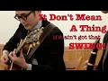It Don't Mean A Thing / Jazz Clarinet, Jazz Guitar
