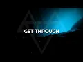 NEFFEX - Get Through [Lyrics]