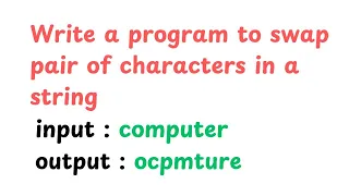swap pair character in a string java program code with ashutosh