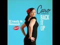 Download Lagu Caro Emerald - Back It Up (Kraak \u0026 Smaak Remix)