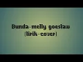 Download Lagu Bunda cover Video lirik