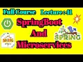 Spring Boot Microservices Lecture 41 25-05-2021 Smart Java Developer