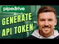 How to Use Pipedrive API - Generate Copy Your API Token Step-by-Step Tutorial
