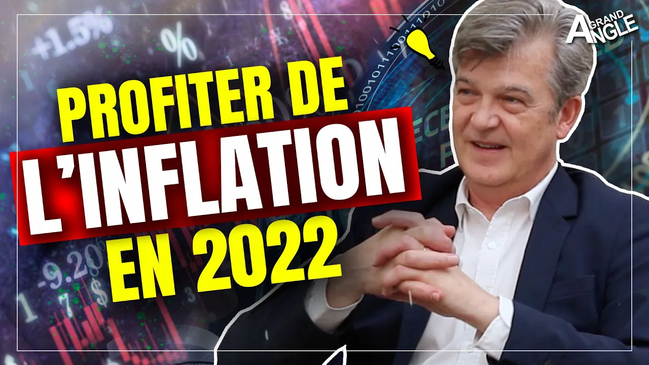 Quelles stratégies à appliquer contre l’inflation en 2022 ?  [Didier DARCET]