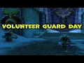 Volunteer Guard Day World of Warcraft