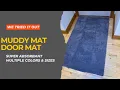 Muddy Mat as Shown on TV Super Absorbent Door Mat - We tried it out