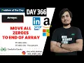 D-366 Move all zeroes to end of array 2 methods GFG POTD GeeksForGeeks Problem Of the Day 31 Oct