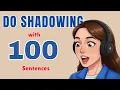 Download Lagu English Podcast | DO SHADOWING WITH 100 SENTENCES |EP193|PART2 of the 3000 most common English words