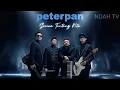 Download Lagu Peterpan - Semua Tentang Kita (Version 2025)