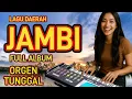 Download Lagu 🔴KUMPULAN LAGU DAERAH JAMBI FULL ALBUM❗️ORGEN TUNGGAL