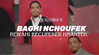Cheb Hamidou 2024 Beghi Nchoufk Rawhi Récupére Hnantek Officiel Audio Music  Cheb Hamidou 2024 Beghi Nchoufk Rawhi Récupére Hnantek Officiel Audio Music