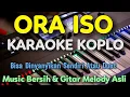Download Lagu ORA ISO KARAOKE Koplo || Miqbal GA feat Siska Amanda