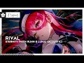 Download Lagu #IndieDance | Rival - Eternity (with RUNN \u0026 Luma) (Acoustic) [🌸]