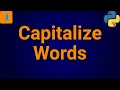 How To Capitalize Every Word In A String In Python