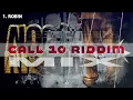 Nocca Riddim MIX Vol.2 - CALL 10 Riddim