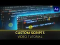 Custom Scripts Tutorial After Effects