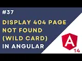 Implement 404 Not Found Page How to display 404 page when URL is not found