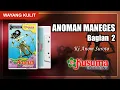 Download Lagu WAYANG KULIT KI ANOM SUROTO LAKON ANOMAN MANEGES  KUALITAS AUDIO MASTER KUSUMA RECORD (BAG. 2)