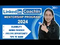 LinkedIn CoachIn Program 2024 Mentorship Program SDE Summer Internship at LinkedIn