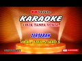 Download Lagu TERSERAH   Yoyo  S feat Wati   S  Karaoke  Video lirik tanpa vokal