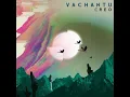 Huella (feat. David West) - Vachantu