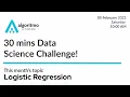 30 Minutes Data Science Challenge Logistic Regression Algoritmo Lab