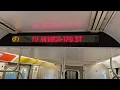 IND 6 Av Local R160A F Train Coney Island-Stillwell Av to Jamaica-179 St