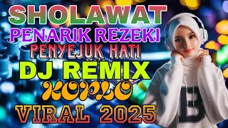 sholawat merdu sholawat jibril pelancar rezeki sholawat membawa berkah versi dj koplo remix terbaru