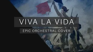 Download Viva La Vida - Epic Orchestral Cover MP3