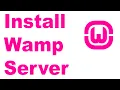 How to Download and Install Wamp Server on Windows without any error