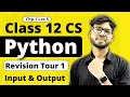 Revision Tour 1 Simple input and Output Class 12 Python Class 12 Computer Science Vishal Kumar
