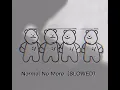 Download Lagu Normal No More（SLOWED）