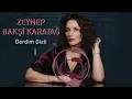 Zeynep Bakşi Karatağ - Derdim Gizli [ Canevim Dizi Şarkısı © 2019 Kalan Müzik ]
