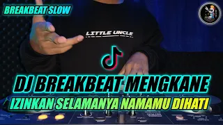 Download DJ IZINKAN SELAMANYA NAMAMU DIHATI SLOW BREAKBEAT TIKTOK VIRAL TERBARU 2023 MP3