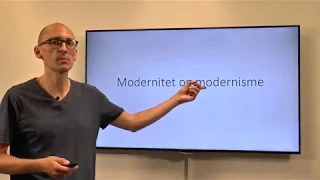 Modernitet og modernisme