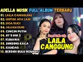 Download Lagu LAILA CANGGUNG - UNTUK APA LAGI - DOA SUCI - ADELLA ALL ARTIS FULL ALBUM TERBAIK 2025