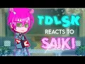 The Disastrous Life of Saiki K reacts to Saiki - 2