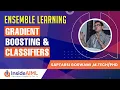 Gradient Boosting Classifiers Ensemble Learning Part-12 Machine Learning Tutorial - InsideAIML