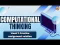 Week 2 Practice assignment solution step-by-step pseudocode walkthrough