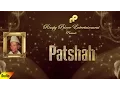 Download Lagu Patshah | Full Audio Song | Chandi Ram Chandi