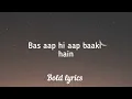 Dekha Hazaro Dafa apko(Lyrics) - Arjit singh and Palak Muchhal