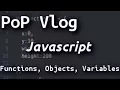 How to write Functions Objects and Variables in Javascript